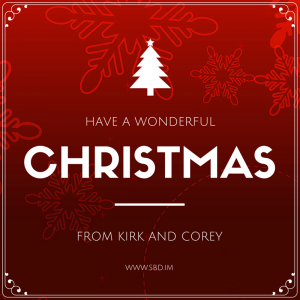 Have a Wonderful Christmas, from Kirk and Corey at Secure by Design